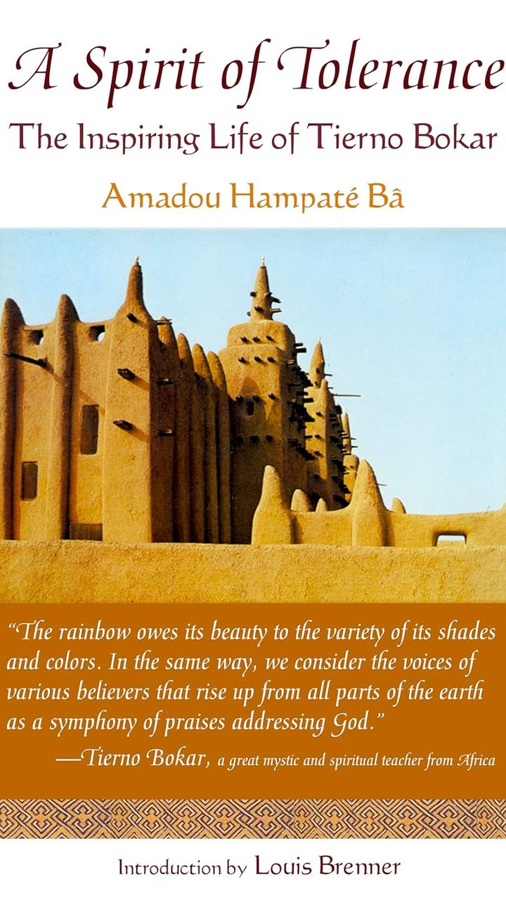 A Spirit of Tolerance: The Inspiring Life of Tierno Bokar