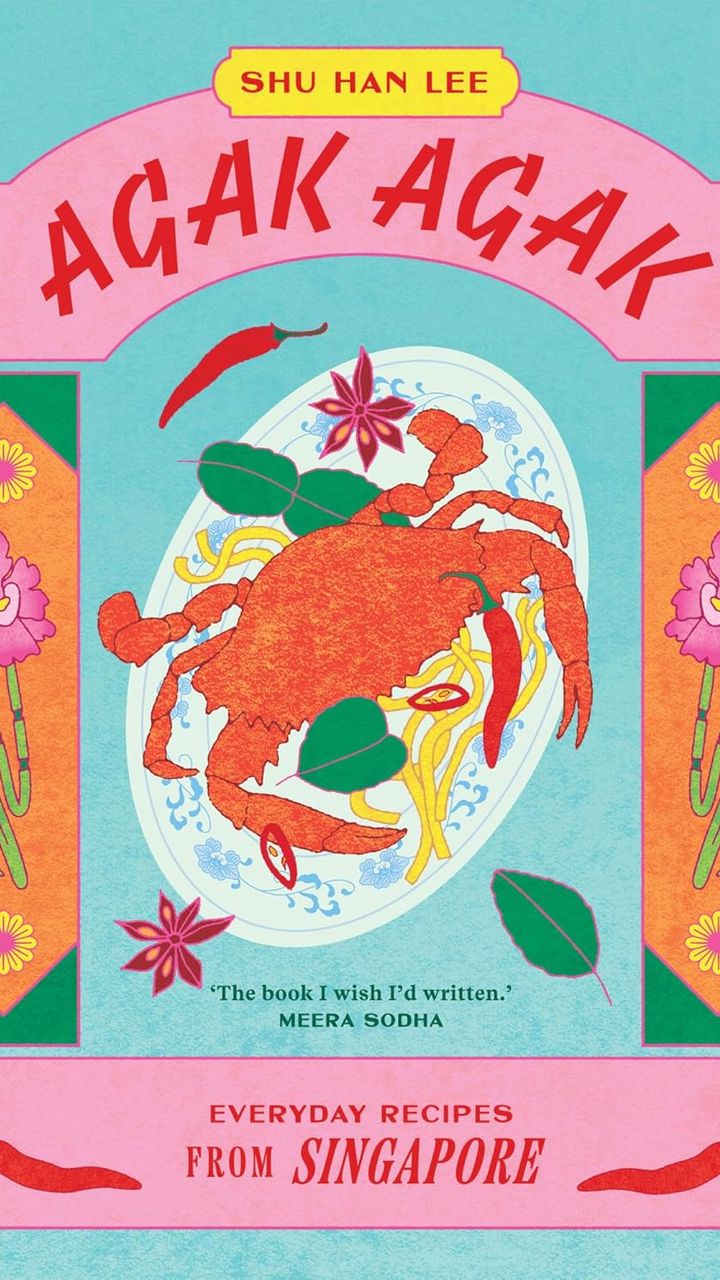 Agak Agak: Everyday Recipes from Singapore
