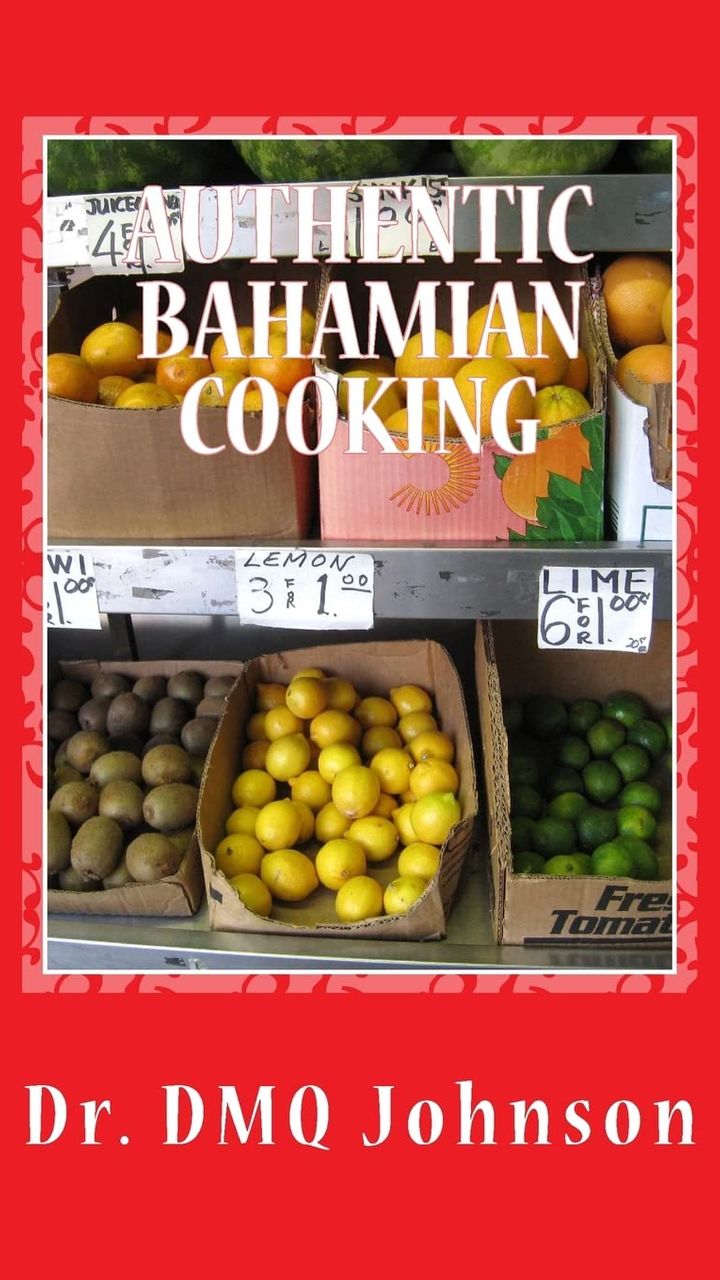 Authentic BAHAMIAN COOKING