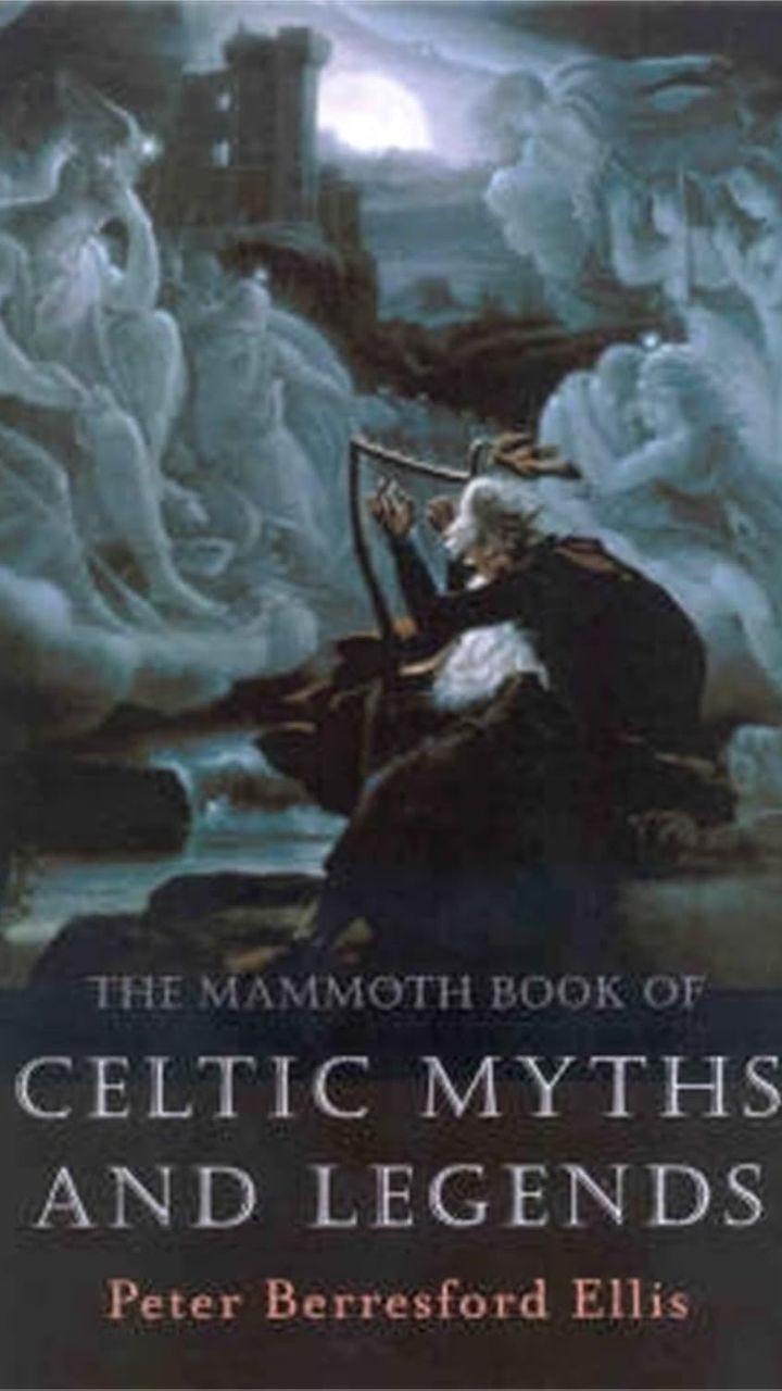 The Mammoth Book of Celtic Myths and Legends