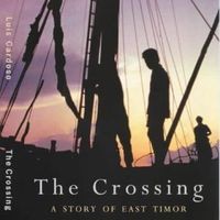 Crossing: A Story of East Timor