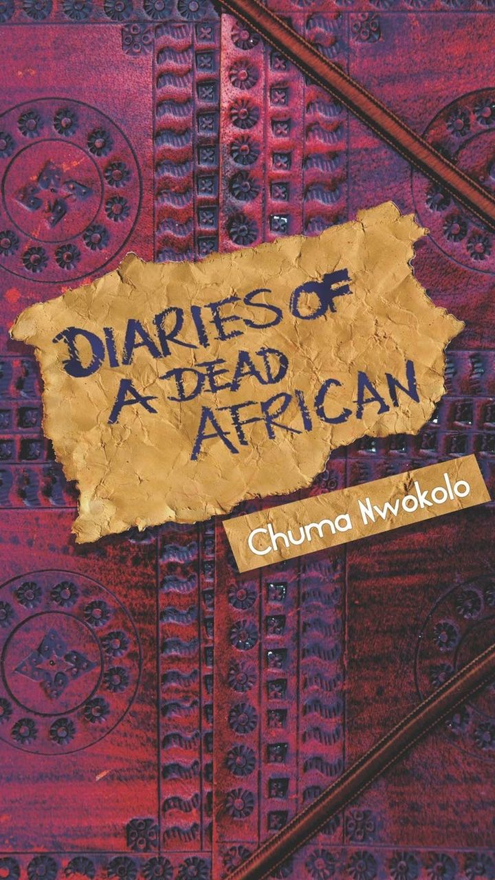 Diaries of a Dead African