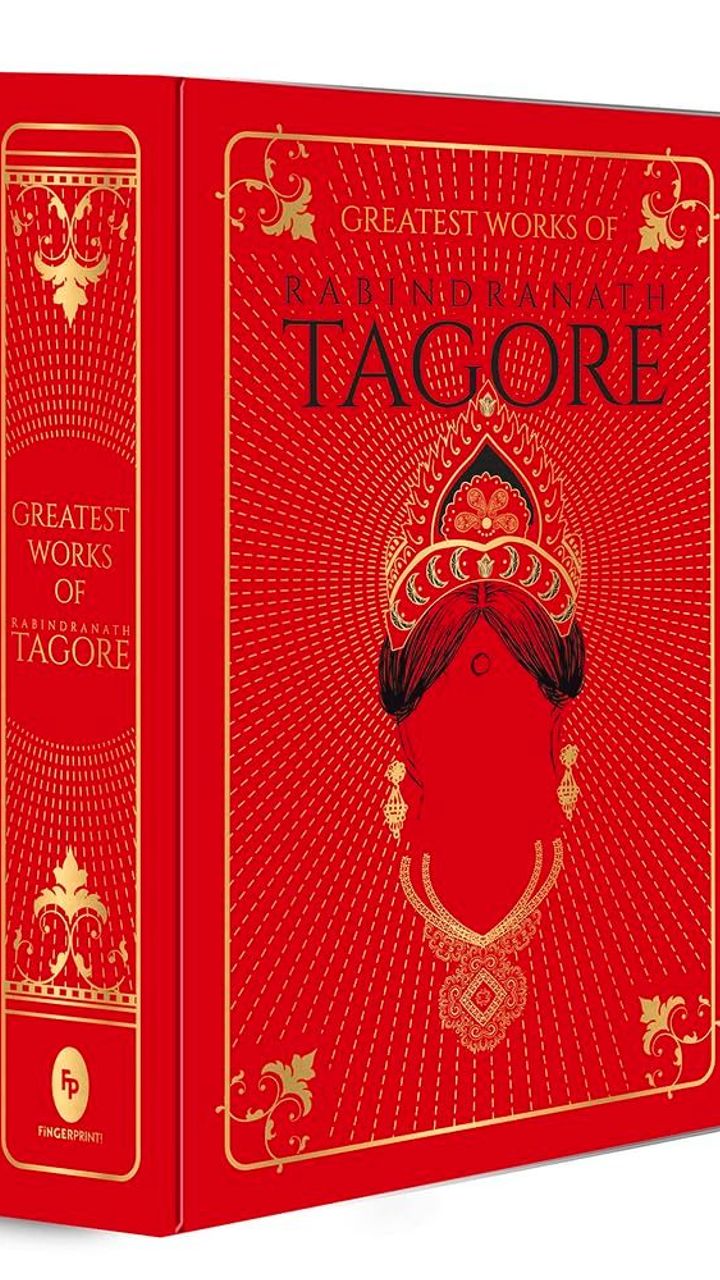 Greatest Works of Rabindranath Tagore