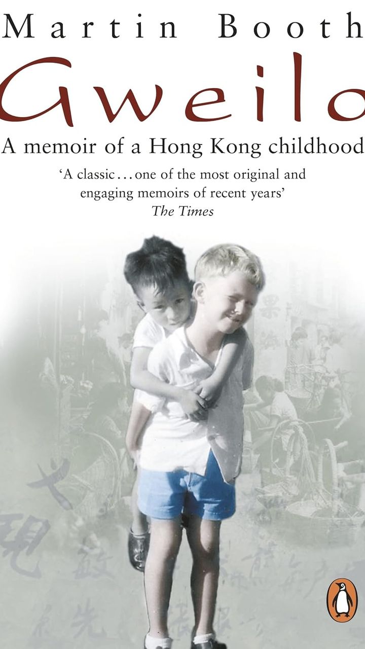 Gweilo: Memories of a Hong Kong Childhood