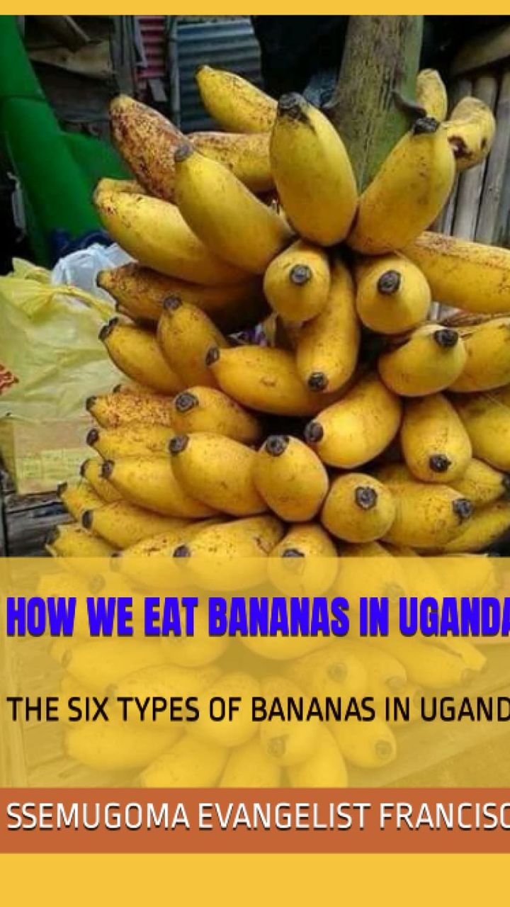 HOW WE EAT BANANAS IN UGANDA