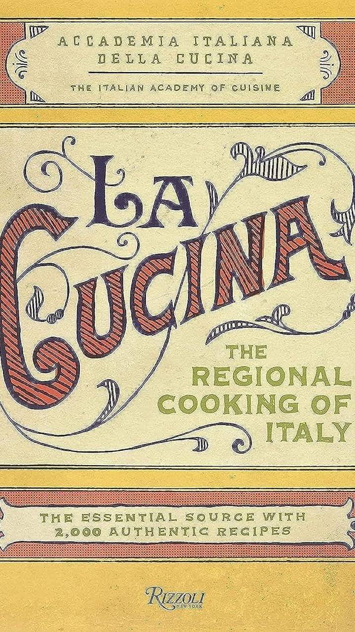 La Cucina: The Regional Cooking of Italy