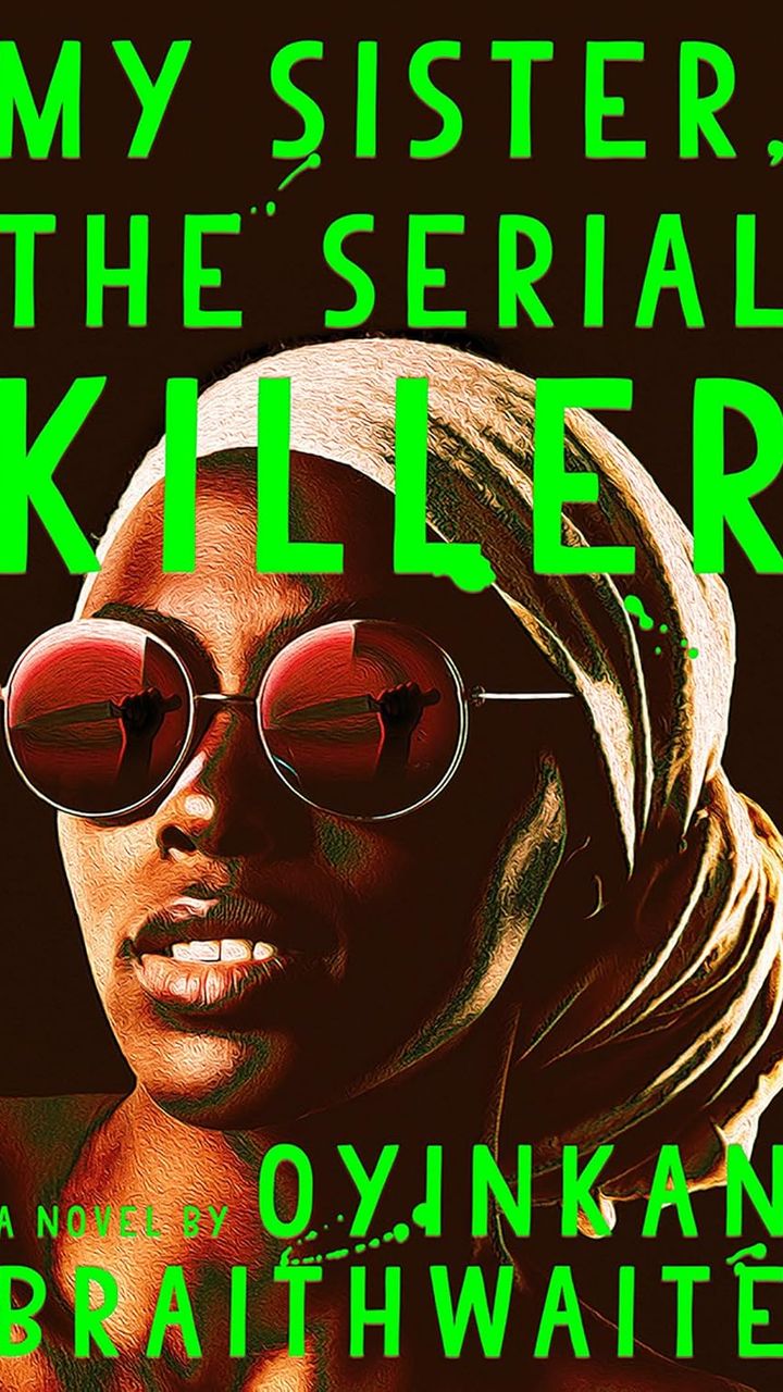 My Sister, the Serial Killer