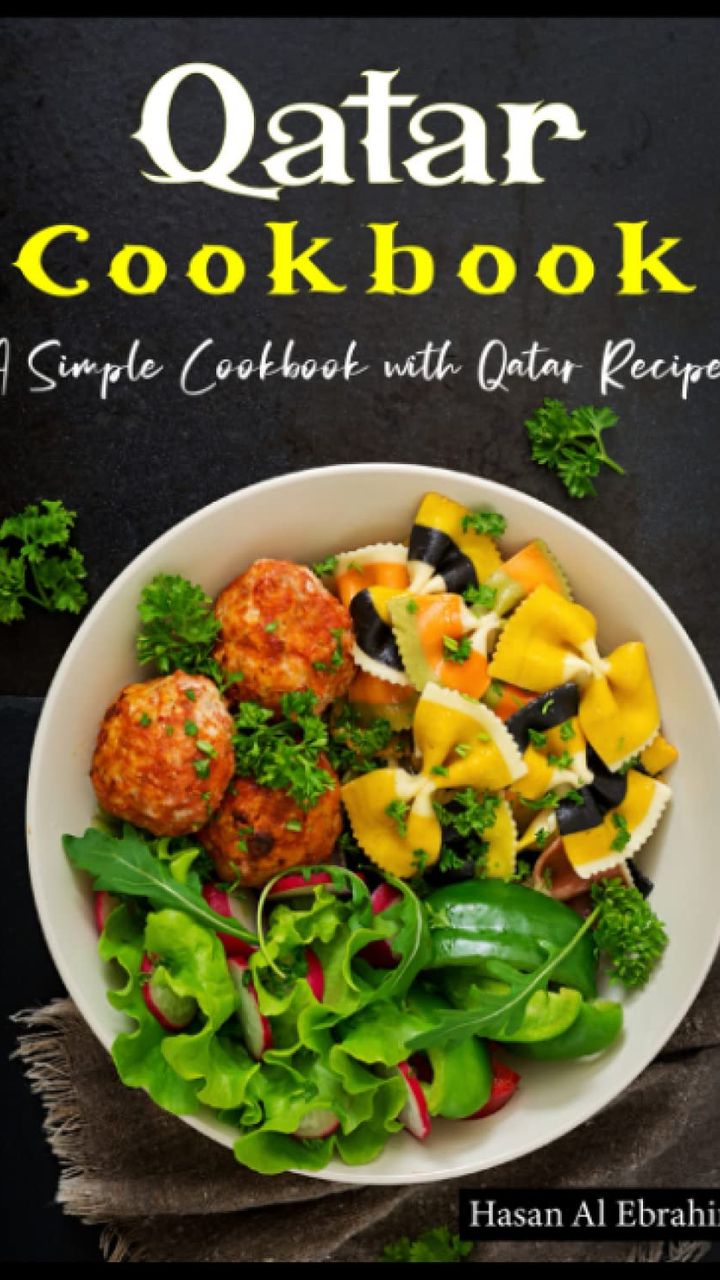 Qatar Cookbook: A Simple Cookbook with Qatar Recipes