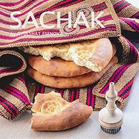 Sachak: Traditional Turkmen Recipes in a Modern Kitchen