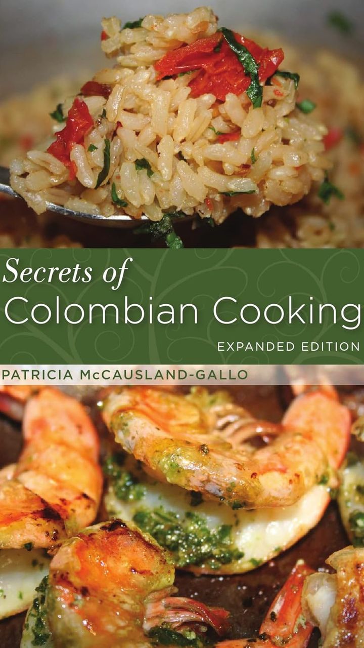 Secrets of Colombian Cooking