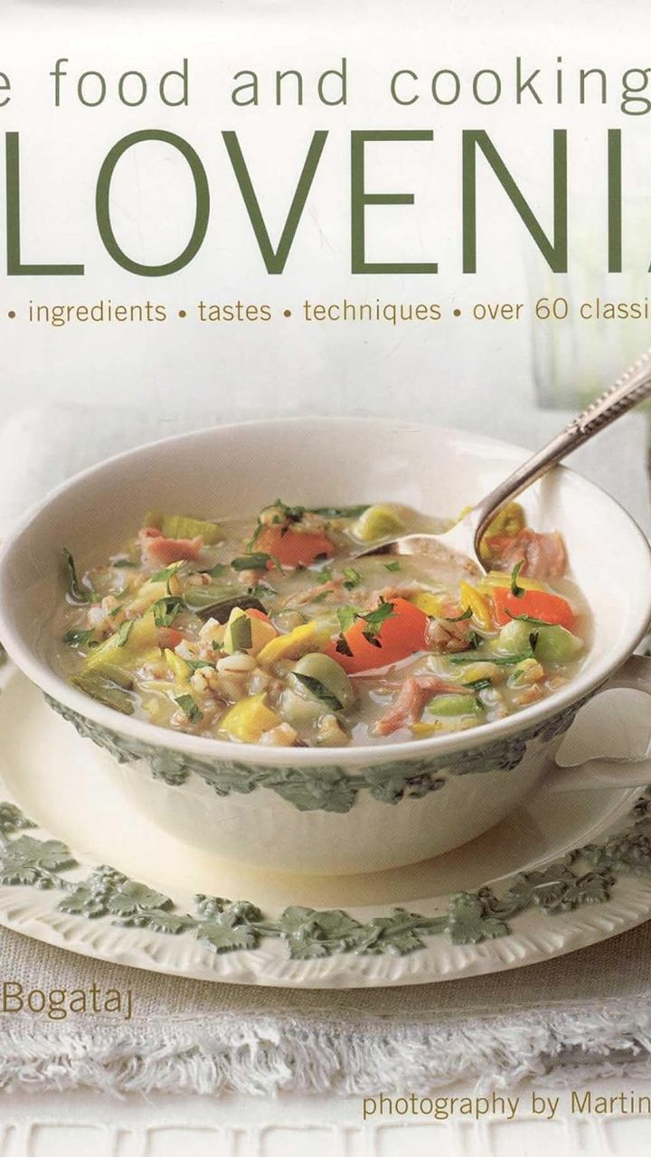 The Food and Cooking of Slovenia