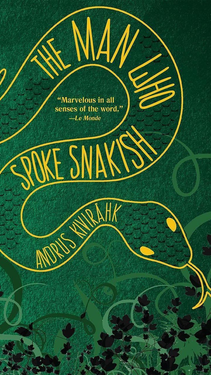 The Man Who Spoke Snakish
