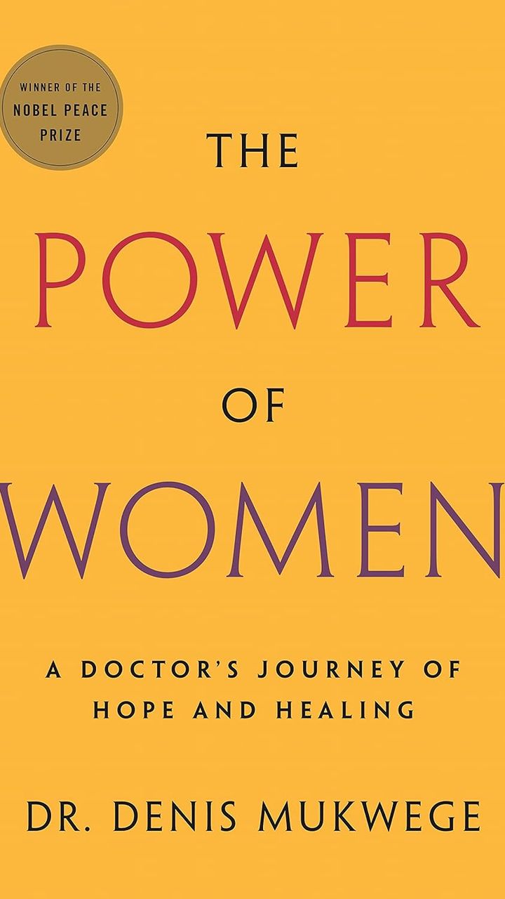 The Power of Women: A Doctor's Journey of Hope and Healing