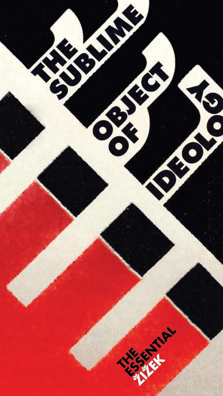 The Sublime Object of Ideology